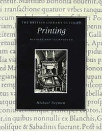 Abbildung von: The British Library Guide to Printing - The British Library Publishing Division