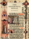 Cover: The Sherborne Missal - The British Library Publishing Division