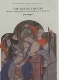 Cover: The Murthly Hours - The British Library Publishing Division
