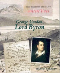 Enlarge image Cover: George Gordon, Lord Byron - The British Library Publishing Division