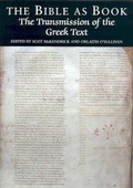 Cover: The Bible as Book: Transmission of the Greek Text v. 5 - The British Library Publishing Division
