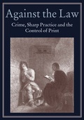 Cover: Against the Law - The British Library Publishing Division