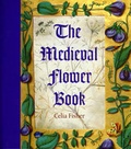 Cover: The Medieval Flower Book - The British Library Publishing Division
