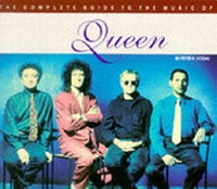 Enlarge image Cover: The Complete Guide to the Music of "Queen" - Omnibus Press
