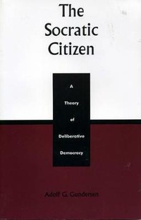Enlarge image Cover: The Socratic Citizen - Lexington Books