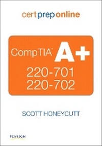 Abbildung von: CompTIA A+ 220-701 and 220-702 Cert Prep Online, Retail Package Version - Pearson Certification