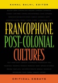 Cover: Francophone Post-Colonial Cultures - Lexington Books