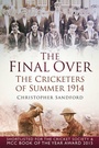 Cover: The Final Over - The History Press Ltd