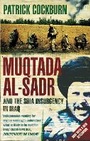 Cover: Muqtada al-Sadr and the Fall of Iraq - Faber & Faber