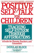 Cover: Positive Self-Talk for Children - Bantam Books