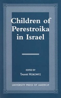 Cover: Children of Perestroika in Israel - University Press of America