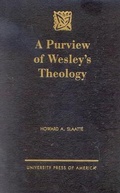 Cover: A Purview of Wesley's Theology - University Press of America