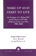 Cover: Wake Up and Start to Live - University Press of America