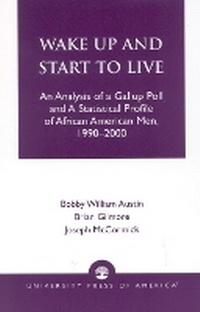Enlarge image Cover: Wake Up and Start to Live - University Press of America