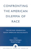 Cover: Confronting the American Dilemma of Race - University Press of America