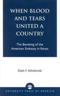 Cover: When Blood and Tears United a Country - University Press of America