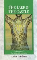Cover: The Lake & The Castle - C W Daniel Co Ltd