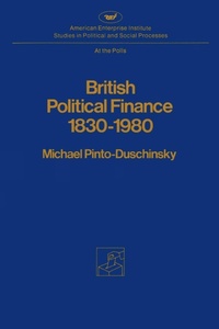 Enlarge image Cover: British Political Finance - AEI Press