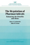 Cover: The Regulation of Pharmaceuticals - AEI Press