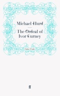 Cover: The Ordeal of Ivor Gurney - Faber & Faber
