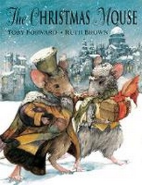 Enlarge image Cover: The Christmas Mouse - Andersen Press Ltd