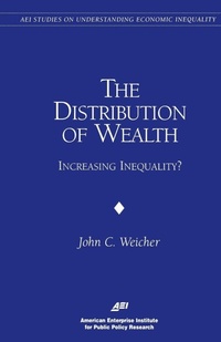 Enlarge image Cover: The Distribution of Wealth - AEI Press