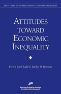 Cover: Public Attitudes on Economic Inequality - AEI Press