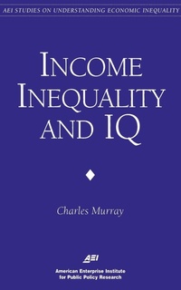 Enlarge image Cover: Inequality and IQ - AEI Press