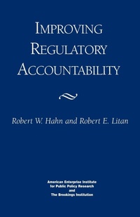 Abbildung von: Improving Regulatory Accountability - AEI Press