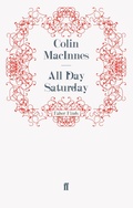 Cover: All Day Saturday - Faber & Faber