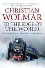 Cover: To the Edge of the World - Atlantic Books