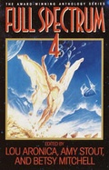 Cover: Full Spectrum 4 - Random House USA Inc