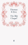 Cover: The Big Chapel - Faber & Faber