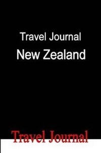 Abbildung von: Travel Journal New Zealand - Lulu.com
