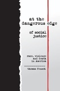 Cover: At the Dangerous Edge of Social Justice - New Century Books