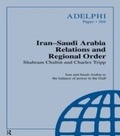 Cover: Iran-Saudi Arabia Relations and Regional Order - Routledge