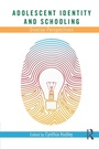 Cover: Adolescent Identity and Schooling - Routledge
