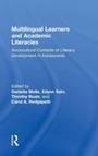 Cover: Multilingual Learners and Academic Literacies - Routledge