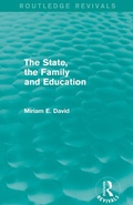 Cover: The State, the Family and Education (Routledge Revivals) - Routledge