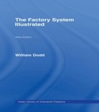 Enlarge image Cover: Factory System Illustrated - Routledge