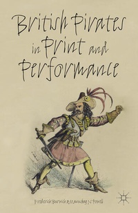 Enlarge image Cover: British Pirates in Print and Performance - Palgrave MacMillan