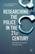 Cover: Researching the Police in the 21st Century - Palgrave Macmillan