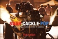 Cover: Snap Cackle Pop: Bakersfield: Burning Nitro in America - KMW Studio