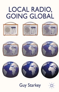 Enlarge image Cover: Local Radio, Going Global - Palgrave Macmillan
