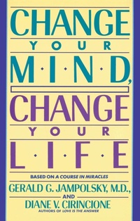 Abbildung von: Change Your Mind, Change Your Life - Bantam Books