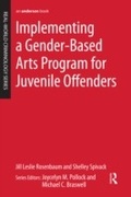 Cover: Implementing a Gender-Based Arts Program for Juvenile Offenders - Routledge