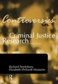 Abbildung von: Controversies in Criminal Justice Research - Routledge
