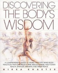 Abbildung von: Discovering the Body's Wisdom - Bantam Books
