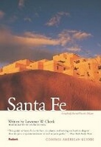Abbildung von: Compass American Guides: Santa Fe, 4th edition - Fodor's Travel Publications Inc.,U.S.