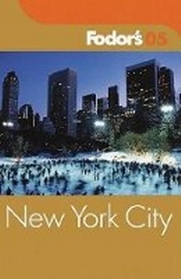 Abbildung von: Fodor's New York City 2005 - Fodor's Travel Publications Inc.,U.S.